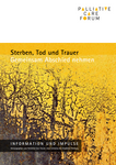 Quelle: Palliative Care Forum Freiburg